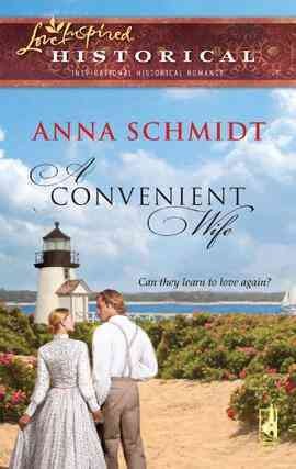 A convenient wife [electronic resource] / Anna Schmidt.