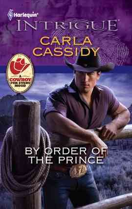 By Order of the Prince [electronic resource] / Carla Cassidy.
