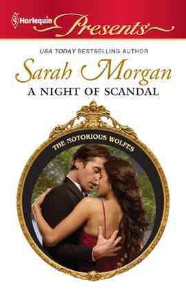A night of scandal [electronic resource] / Sarah Morgan.