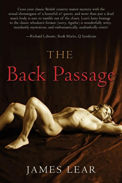 The back passage [electronic resource] / James Lear.