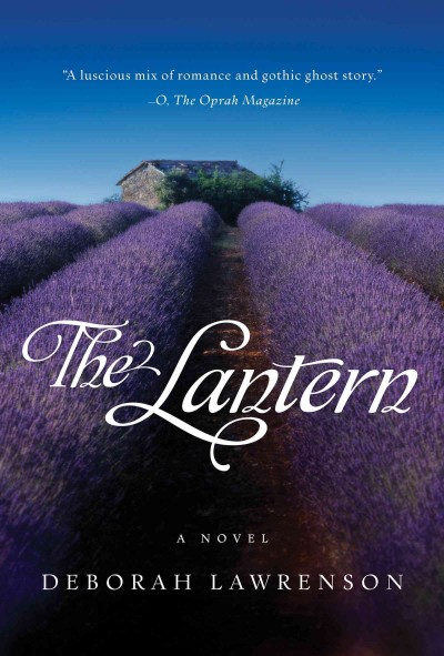 The lantern [electronic resource] : a novel / Deborah Lawrenson.