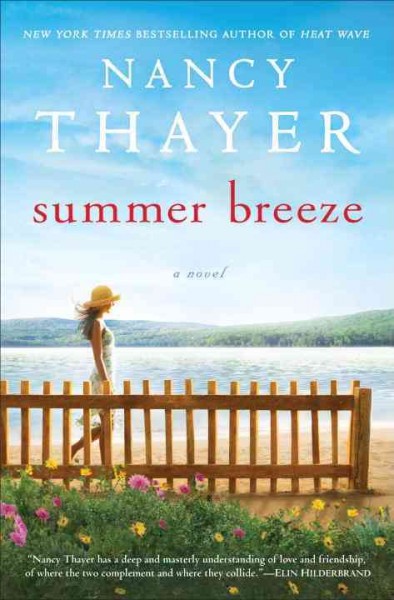 Summer breeze : a novel / Nancy Thayer.