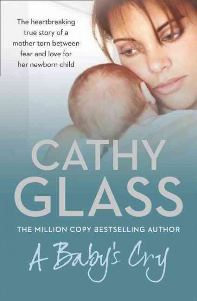 A baby's cry / Cathy Glass.