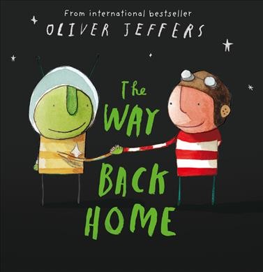 The way back home / Oliver Jeffers.