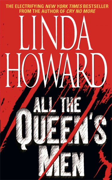 All the queen's men  / Linda Howard.