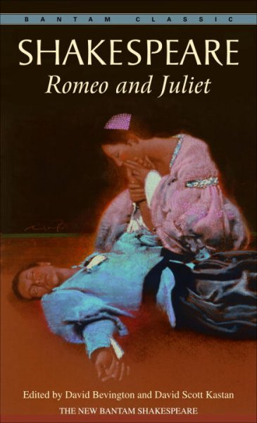 William Shakespeare's Romeo and Juliet / edited by David Bevington ; David Scott Kastan, James Hammersmith, and Robert Kean Turner, Associate Editors ; with a foreword by Joseph Papp.
