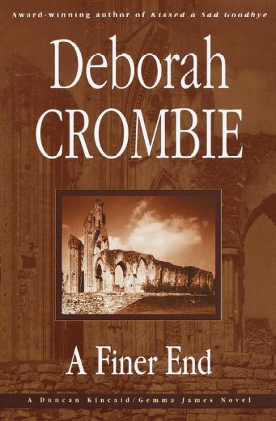 A finer end / Deborah Crombie