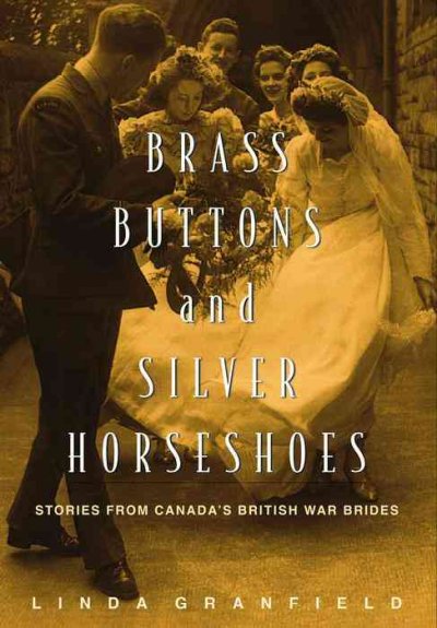 Brass buttons and silver horseshoes / Linda Granfield
