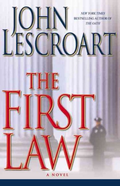 The first law / John Lescroart