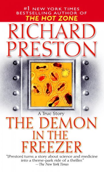 The demon in the freezer / Richard Preston
