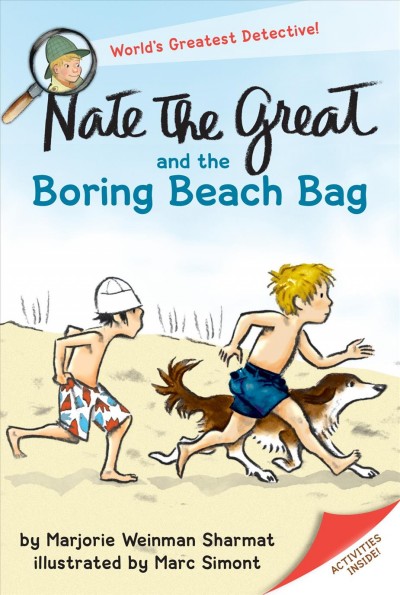Nate the Great and the boring beach bag / by Marjorie Weinman Sharmat ; illustrated by Marc Simont