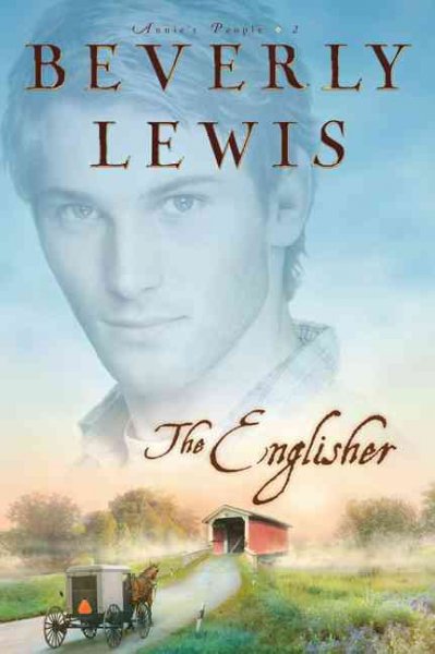 The Englisher (Book #2) / Beverly Lewis.