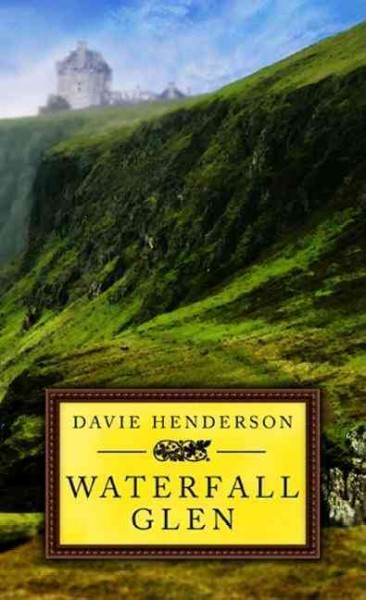 Waterfall Glen / Davie Henderson.