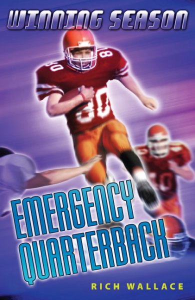 Emergency quarterback (Book #5) / Rich Wallace