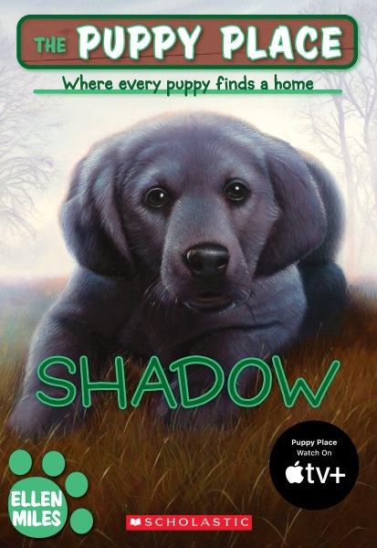 Shadow (Book #3) / Ellen Miles.