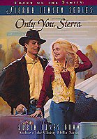 Only you, Sierra (Book #1) / Robin Jones Gunn.