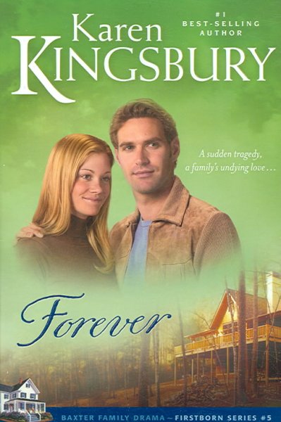 Forever (Book #5) [Paperback] / Karen Kingsbury.