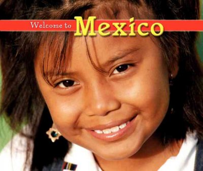 Welcome to Mexico Hard Cover / by Mary Berendes.