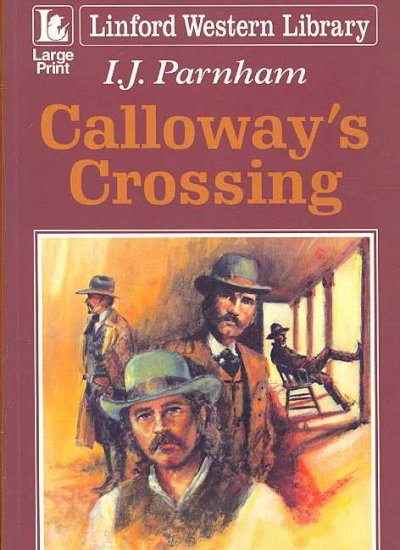 Calloway's crossing [Paperback]