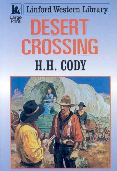 Desert crossing [Paperback]