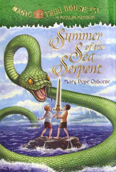 Summer of the sea serpent / by Mary Pope Osborne ; illustrated by Sal Murdocca.