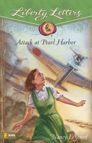 Attack at Pearl Harbor [Paperback] / by Nancy LeSourd.