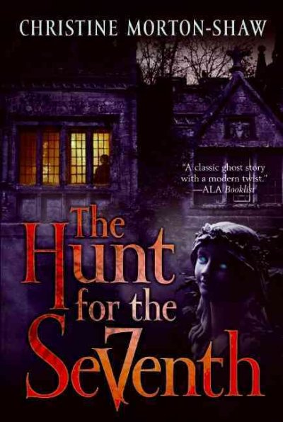 The hunt for the seventh [Paperback] / Christine Morton-Shaw.