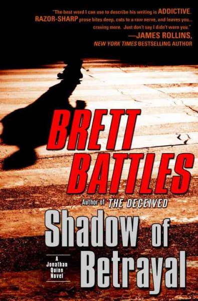 Shadow of betrayal [Hard Cover] / Brett Battles.