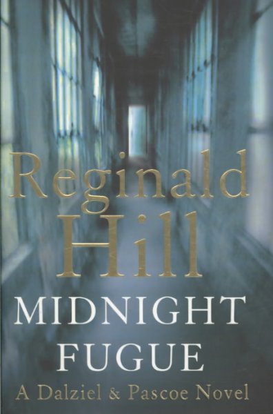 Midnight fugue Hard Cover / Reginald Hill.