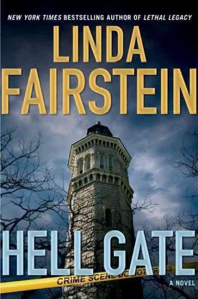 Hell gate [Hard Cover] / by Linda Fairstein.