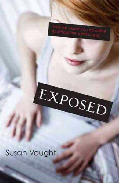 Exposed [Paperback] / Susan Vaught.