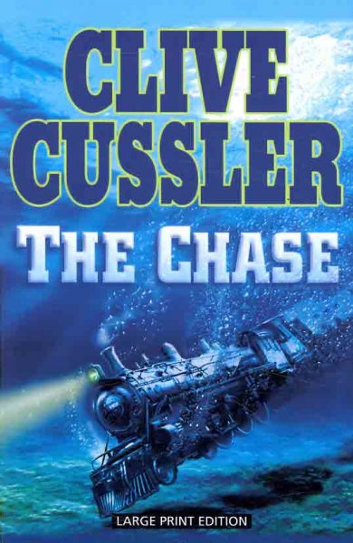 The chase [Paperback] / Clive Cussler.