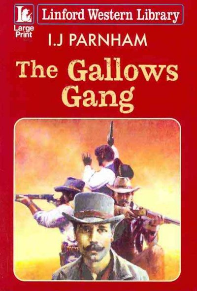 The Gallows gang [Paperback]