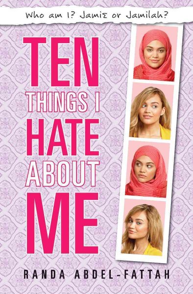 Ten things I hate about me [Paperback] / Randa Abdel-Fattah.