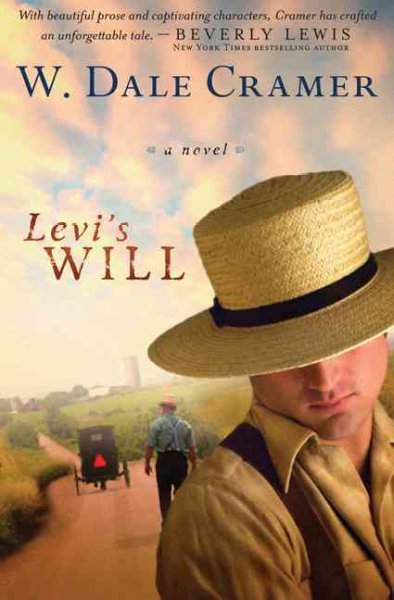 Levi's will [Paperback] : a novel / W. Dale Cramer.