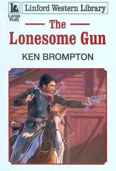 The lonesome gun [Paperback]
