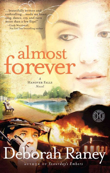 Almost forever (Book #1) [Paperback] / Deborah Raney.