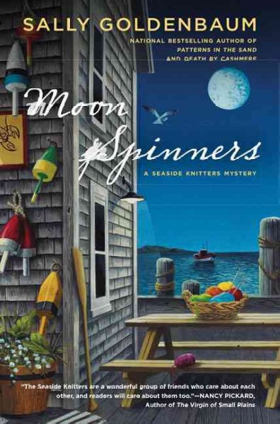 Moon spinners [Hard Cover] : a seaside knitters mystery / Sally Goldenbaum.