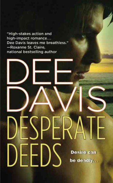 Desperate deeds [Paperback]