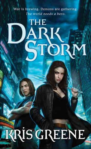 The dark storm (Book #1) [Paperback] / Kris Greene.
