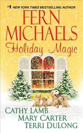 Holiday Magic [Paperback] / Cathy Lamb, Mary Carter and Terri Dulong.