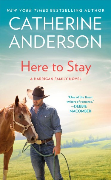 Here to stay [Paperback] : a Harrigan family novel