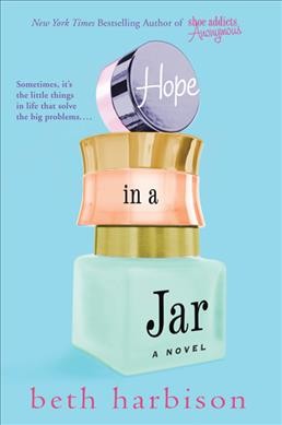 Hope in a jar [Hard Cover] / Beth Harbison.