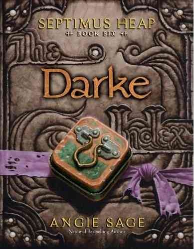 Darke (Book #6) [Hard Cover] / Angie Sage ; illustrations by Mark Zug.