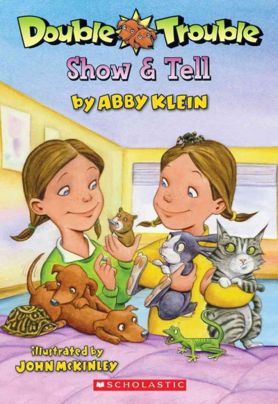 Show & tell / illustrated by John McKinley.