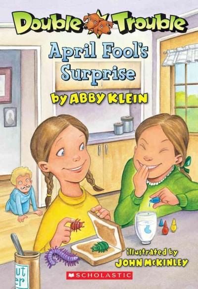 April fool's surprise / illustrated by John McKinley.