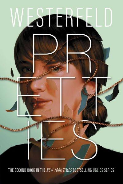 Pretties [Paperback] / Scott Westerfeld.