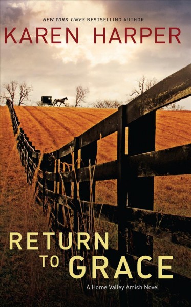 Return to grace (Book #2) [Paperback] / by Karen Harper.