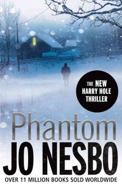 Phantom [Paperback] / Jo Nesbo ; translated from Norwegian by Don Bartlett.