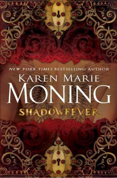 Shadowfever / Karen Marie Moning.